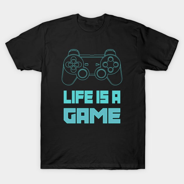 Life is a game. T-Shirt by art object